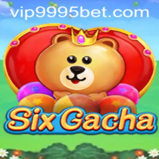Exploring SixGacha: A New Frontier in Online Gaming with 9995bet